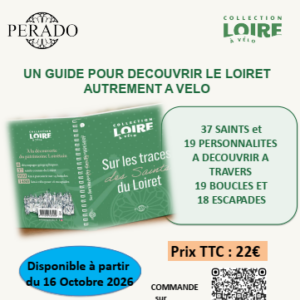 Sur les traces des Saints du Loiret